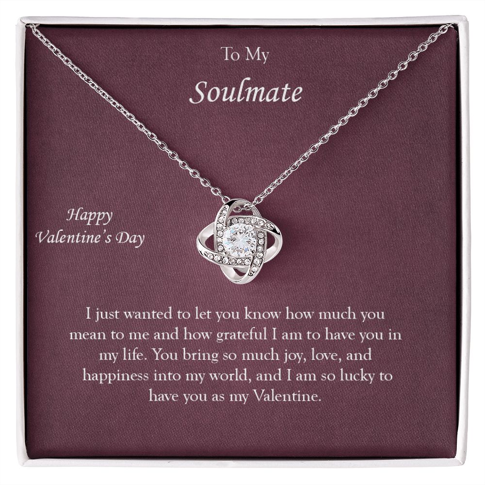 Love Knot Necklace for my Soulmate - Happy Valentine's Day