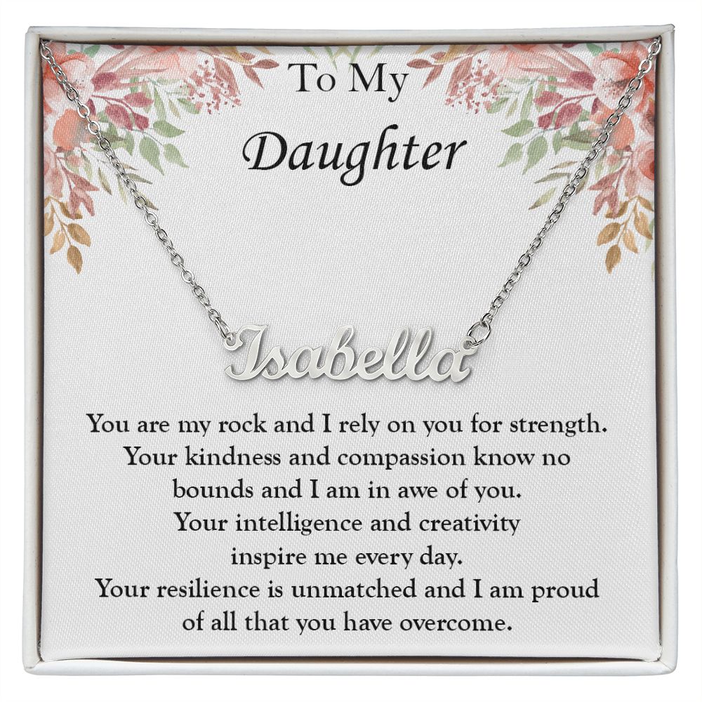 Gift for My Daughter - Custom Name Necklace