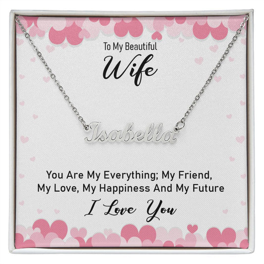 Gift For Wife - Custom Name Necklace