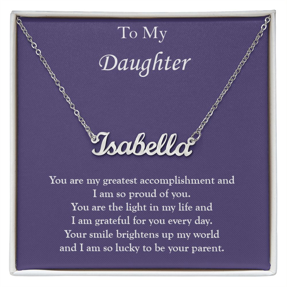Gift for My Daughter - Custom Name Necklace