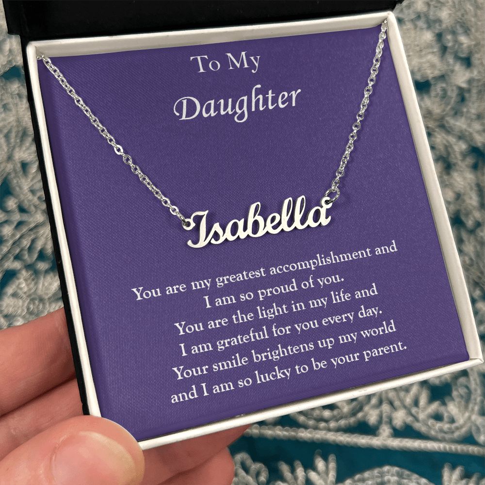 Gift for My Daughter - Custom Name Necklace