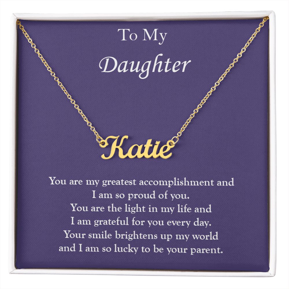Gift for My Daughter - Custom Name Necklace